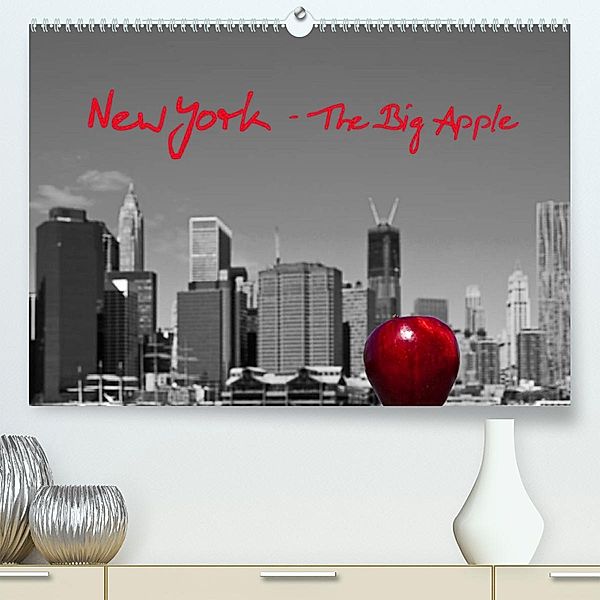 New York - The Big Apple (Premium, hochwertiger DIN A2 Wandkalender 2023, Kunstdruck in Hochglanz), Peter Härlein