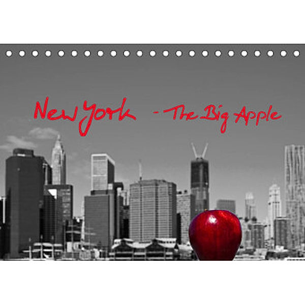 New York - The Big Apple (Tischkalender 2022 DIN A5 quer), Peter Härlein