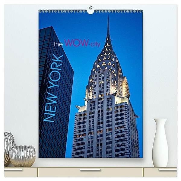 New York - the WOW-city (hochwertiger Premium Wandkalender 2024 DIN A2 hoch), Kunstdruck in Hochglanz, Michael Moser Images