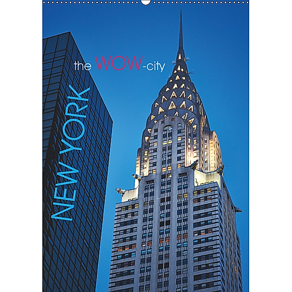 New York - the WOW-city (Wandkalender 2019 DIN A2 hoch), Michael Moser Images
