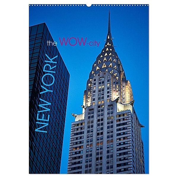 New York - the WOW-city (Wandkalender 2024 DIN A2 hoch), CALVENDO Monatskalender, Michael Moser Images