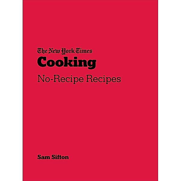 New York Times Cooking, Sam Sifton