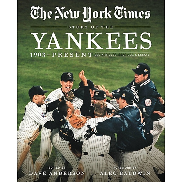 New York Times Story of the Yankees, The New York Times