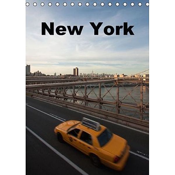 New York (Tischkalender 2015 DIN A5 hoch), Jeanette Dobrindt