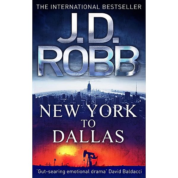 New York To Dallas / In Death Bd.33, J. D. Robb