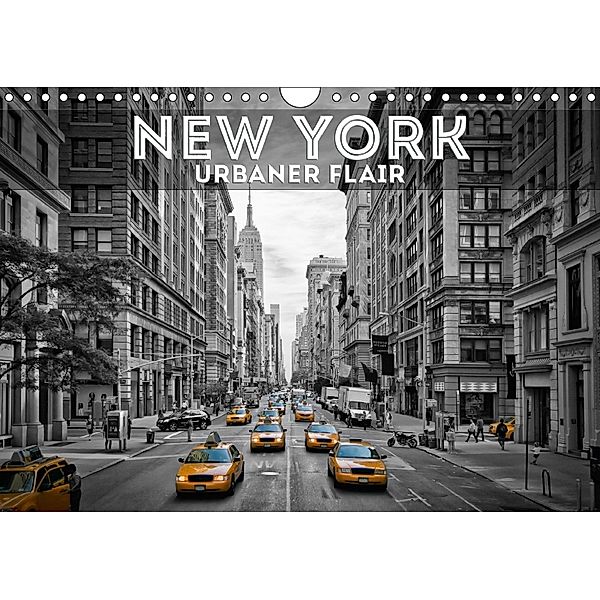 NEW YORK Urbaner Flair (Wandkalender 2018 DIN A4 quer) Dieser erfolgreiche Kalender wurde dieses Jahr mit gleichen Bilde, Melanie Viola