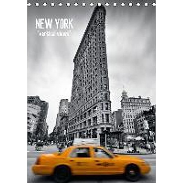 NEW YORK vertical views (AT - Version) (Tischkalender 2015 DIN A5 hoch), Melanie Viola