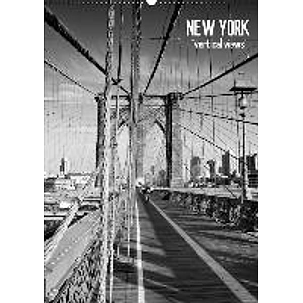 NEW YORK vertical views (NL - Version) (Wandkalender 2015 DIN A2 horizontaal), Melanie Viola