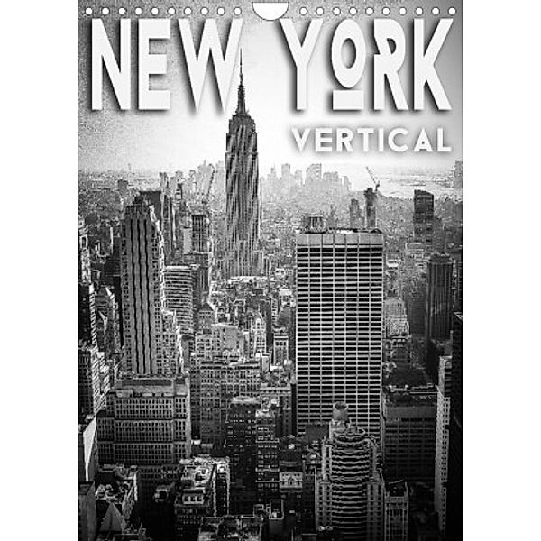 New York Vertical (Wandkalender 2022 DIN A4 hoch), Oliver Pinkoss Photostorys