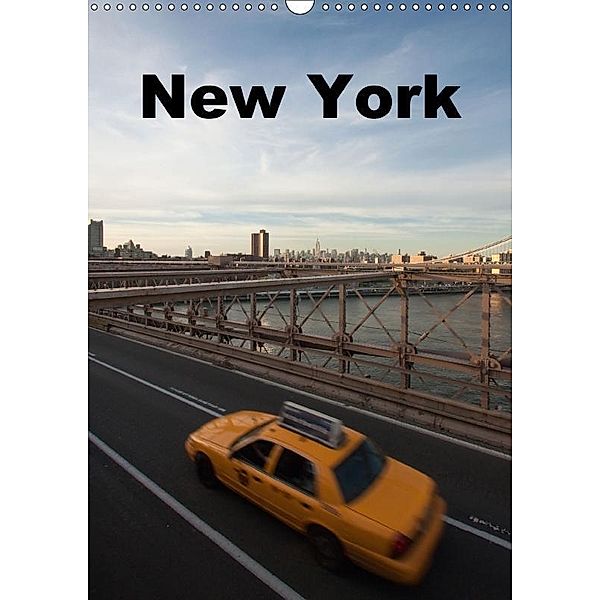 New York (Wandkalender 2017 DIN A3 hoch), Jeanette Dobrindt