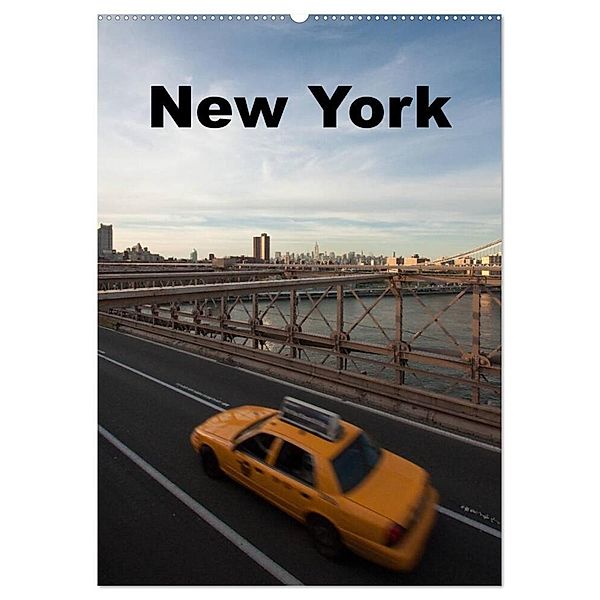 New York (Wandkalender 2024 DIN A2 hoch), CALVENDO Monatskalender, Jeanette Dobrindt