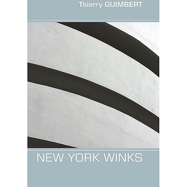 New York winks, Thierry Guimbert