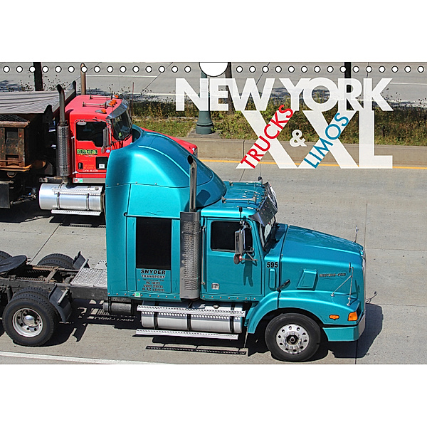 NEW YORK XXL Trucks and Limos (Wandkalender 2019 DIN A4 quer), Wilfried Oelschläger