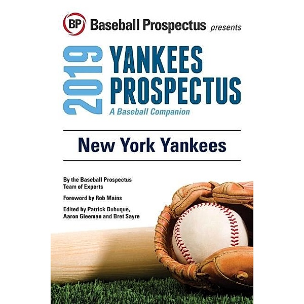 New York Yankees 2019, Baseball Prospectus