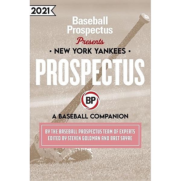 New York Yankees 2021, Baseball Prospectus