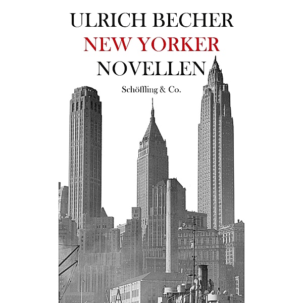 New Yorker Novellen, Ulrich Becher