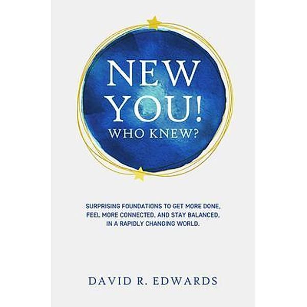 New You!  Who Knew?, David Edwards