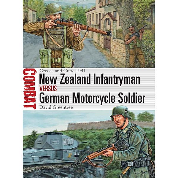 New Zealand Infantryman vs German Motorcycle Soldier, David Greentree