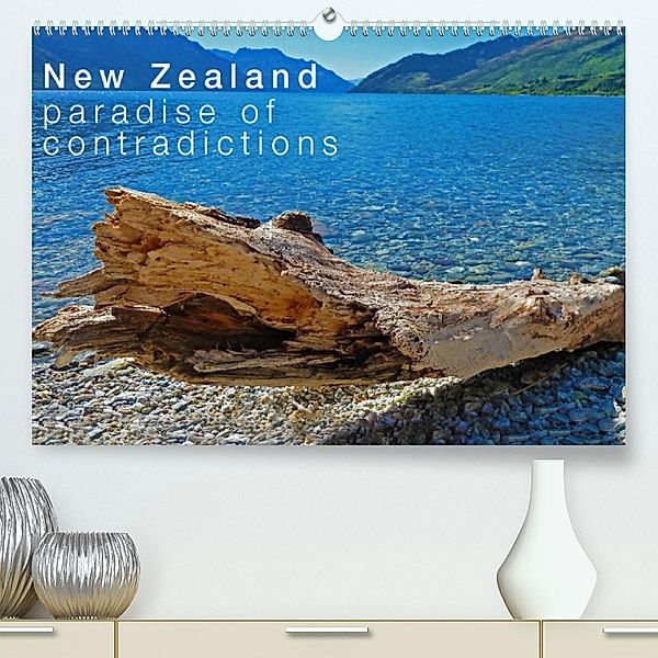 New Zealand - Paradise of Contradictions / UK-Version (Premium, hochwertiger DIN A2 Wandkalender 2023, Kunstdruck in Hoc, Nico Schaefer
