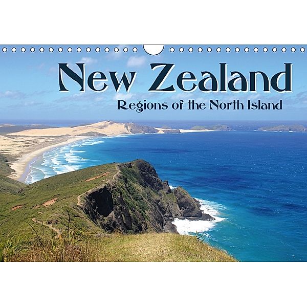 New Zealand - Regions of the North Island (Wall Calendar 2018 DIN A4 Landscape), Jana Thiem-Eberitsch