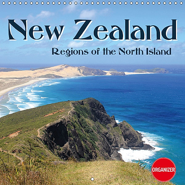 New Zealand - Regions of the North Island (Wall Calendar 2019 300 × 300 mm Square), Jana Thiem-Eberitsch