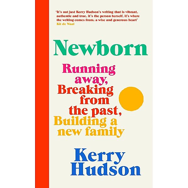 Newborn, Kerry Hudson