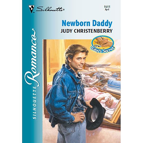 Newborn Daddy (Mills & Boon Silhouette) / Mills & Boon Silhouette, Judy Christenberry