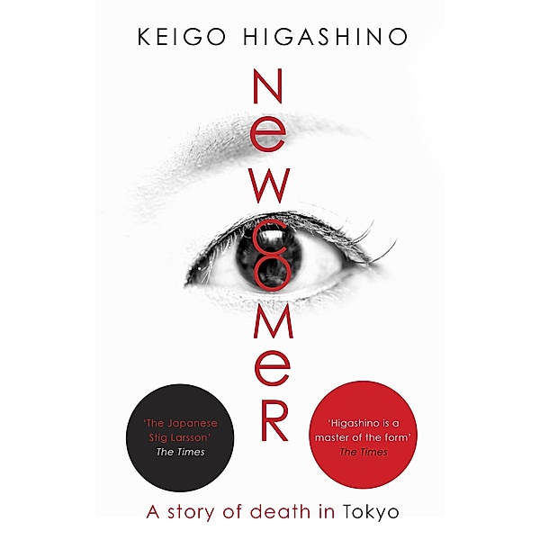 Newcomer / The Detective Kaga Series Bd.2, Keigo Higashino