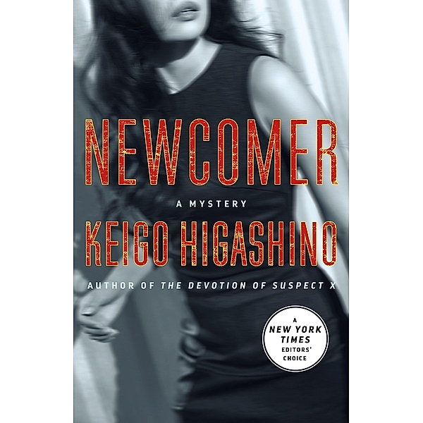 Newcomer / The Kyoichiro Kaga Series Bd.2, Keigo Higashino