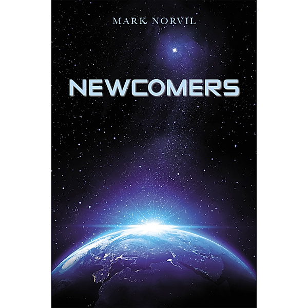 Newcomers, Mark Norvil