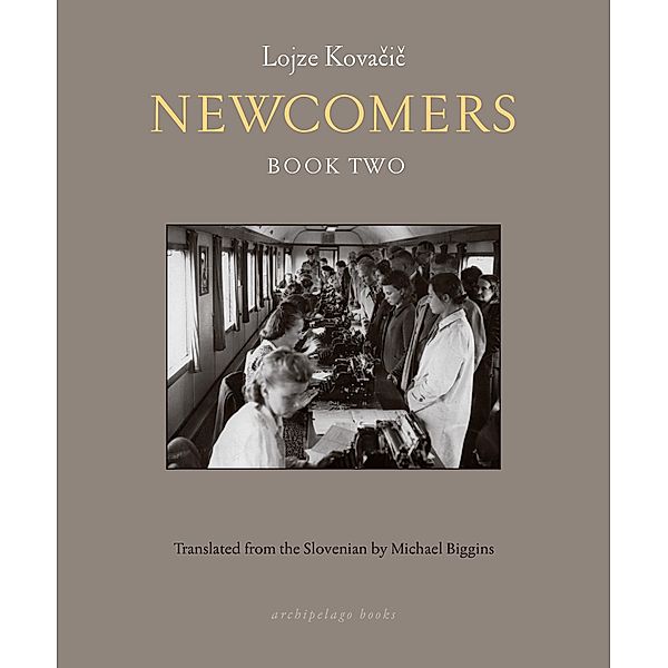 Newcomers: Book Two, Lojze Kovacic