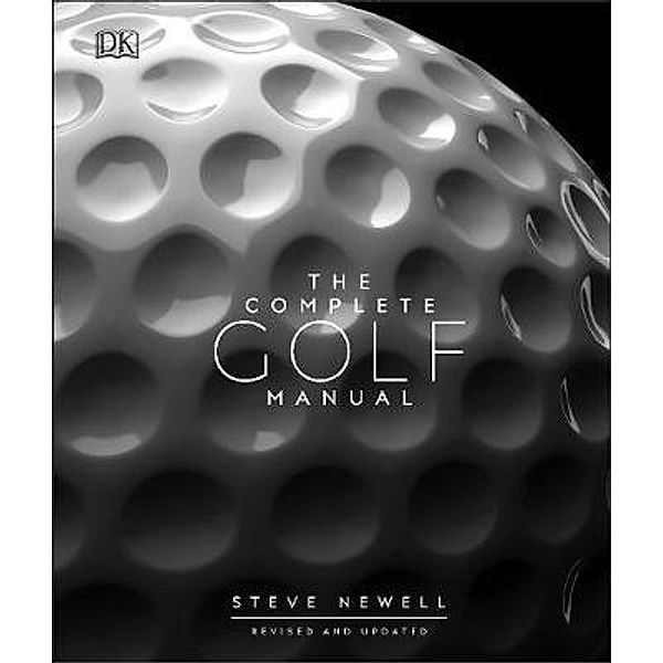 Newell, S: Complete Golf Manual, Steve Newell