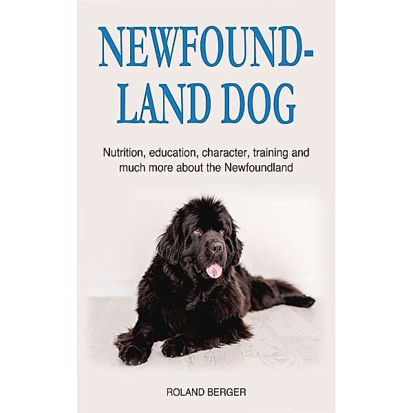 Newfoundland Dog, Roland Berger