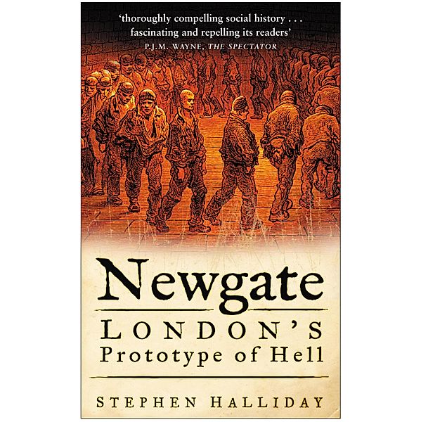 Newgate, Stephen Halliday