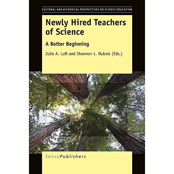 Newly Hired Teachers of Science / Cultural Perspectives in Science Education