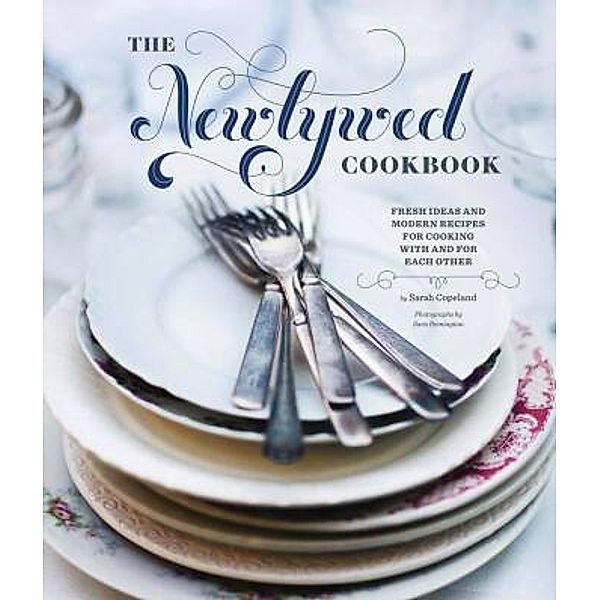 Newlywed Cookbook, Sarah Copeland