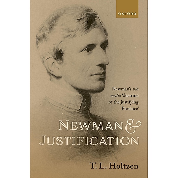 Newman and Justification, T. L. Holtzen