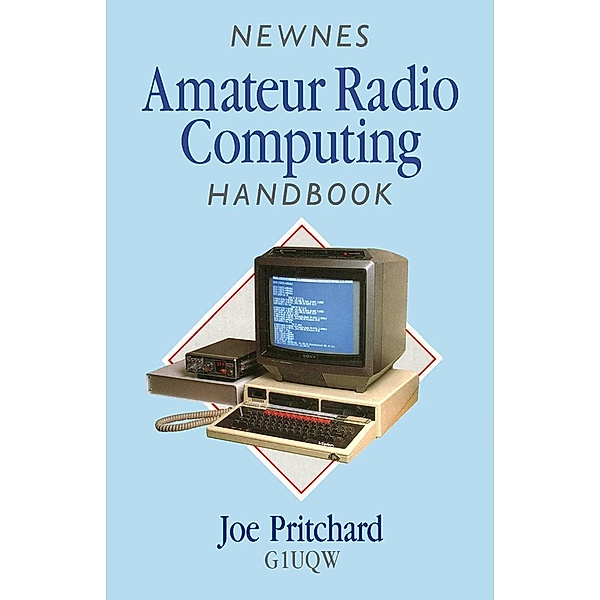 Newnes Amateur Radio Computing Handbook, Joe Pritchard