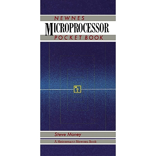 Newnes Microprocessor Pocket Book, Steve Money