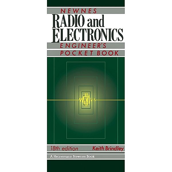 Newnes Radio and Electronics Engineer's Pocket Book, Keith Brindley