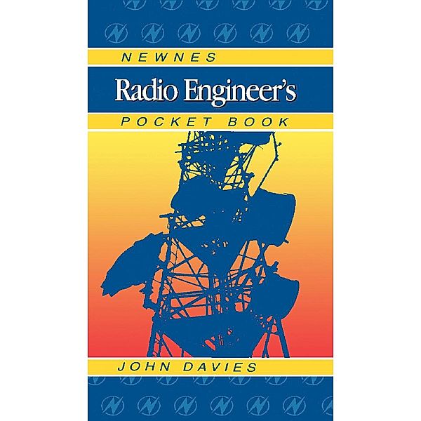 Newnes Radio Engineer's Pocket Book, John Davies