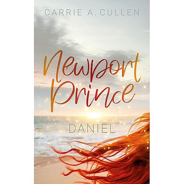 Newport Prince Bd. 4 / Newport Prince Bd.4, Carrie A. Cullen