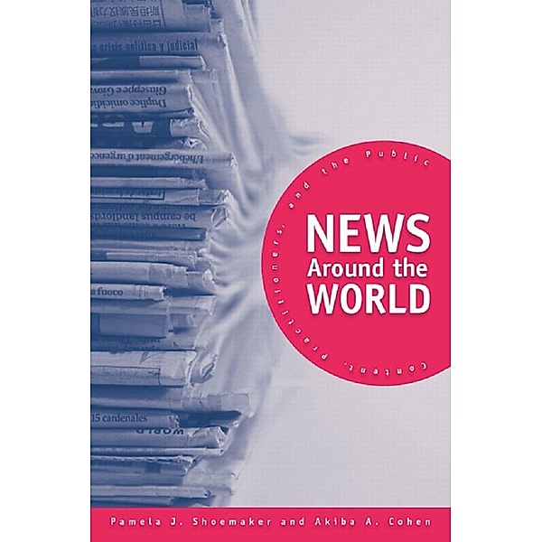 News Around the World, Pamela J. Shoemaker, Akiba A. Cohen