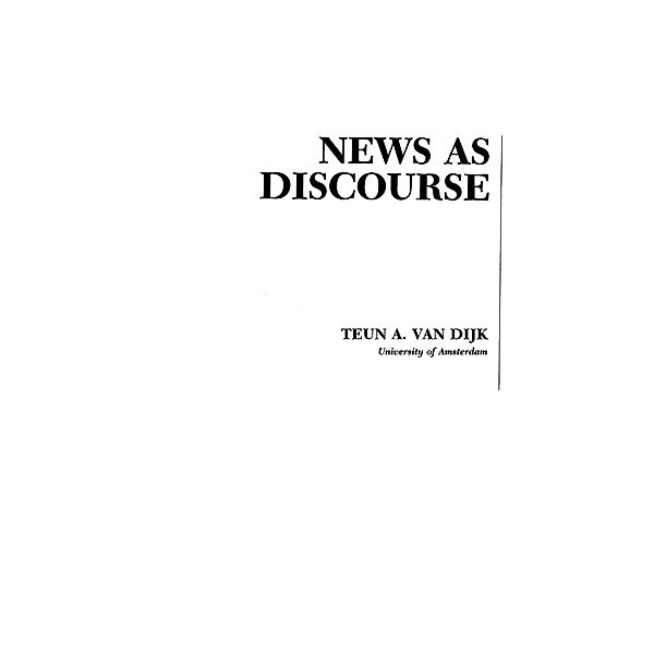 News As Discourse, Teun A. van Dijk