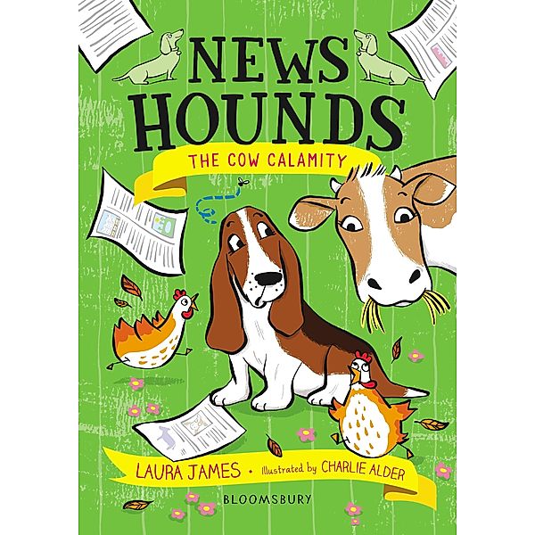 News Hounds: The Cow Calamity, Laura James
