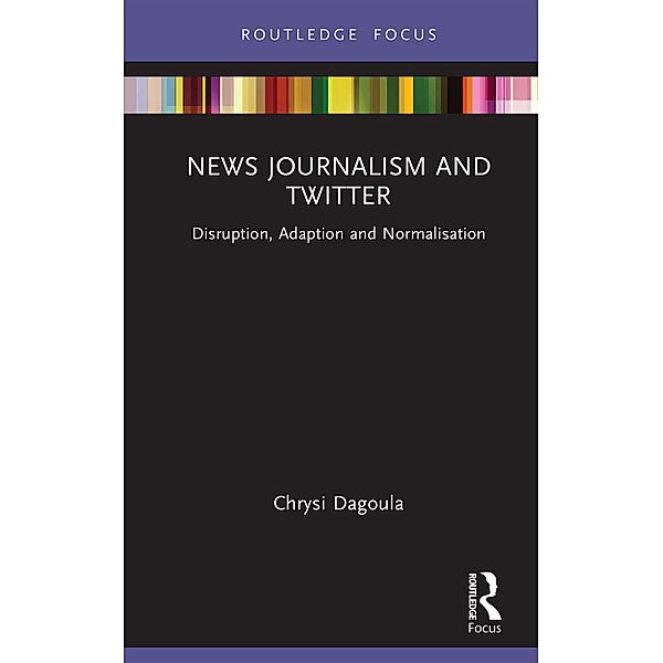 News Journalism and Twitter, Chrysi Dagoula