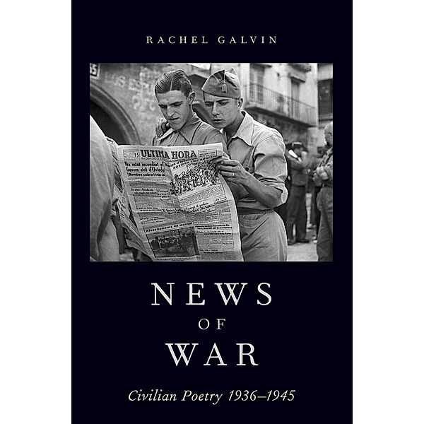 News of War, Rachel Galvin
