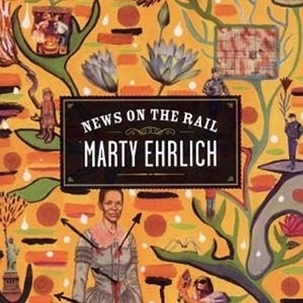 News On The Rail, Marty Ehrlich