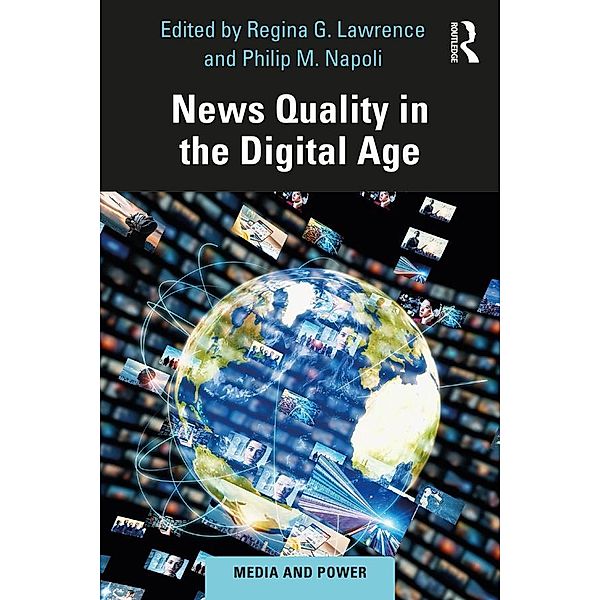 News Quality in the Digital Age