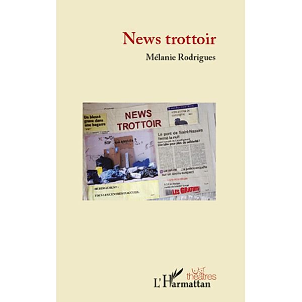 News trottoir, Rodrigues Melanie Rodrigues